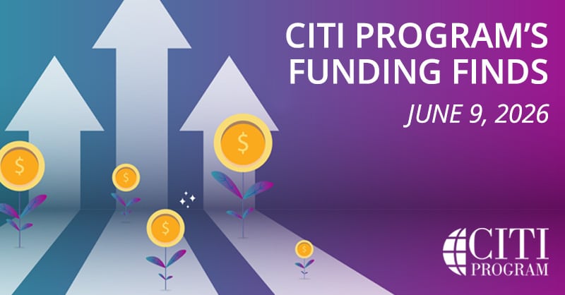 CITI Program Funding Finds on June 9, 2026