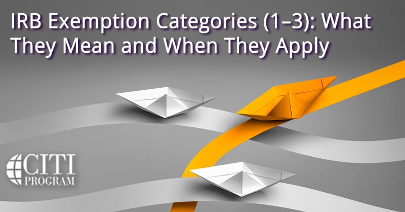 What IRB Exemption Categories Mean and When They Apply